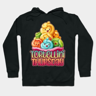 Tortellini Thursday Foodie Design Hoodie